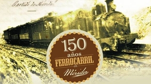 Exposición "150 años de ferrocarril en Mérida"