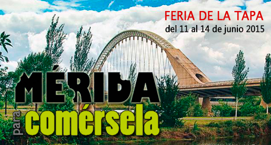Feria de la Tapa 'Mérida para comérsela'