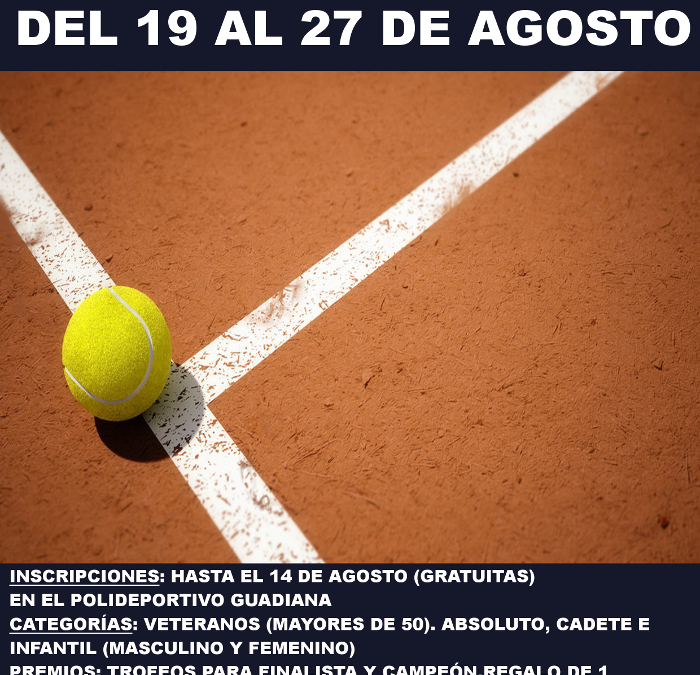 El Torneo de Tenis de ferias se celebrará del 19 al 27 de agosto