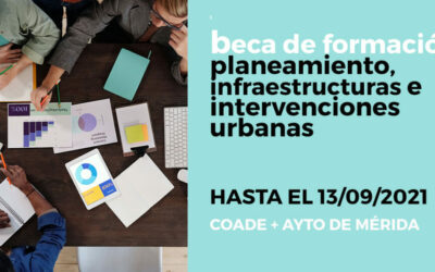 El Colegio Oficial de Arquitectos de Extremadura y el Ayuntamiento convocan una beca de formación en planeamiento, infraestructuras e intervenciones urbanas