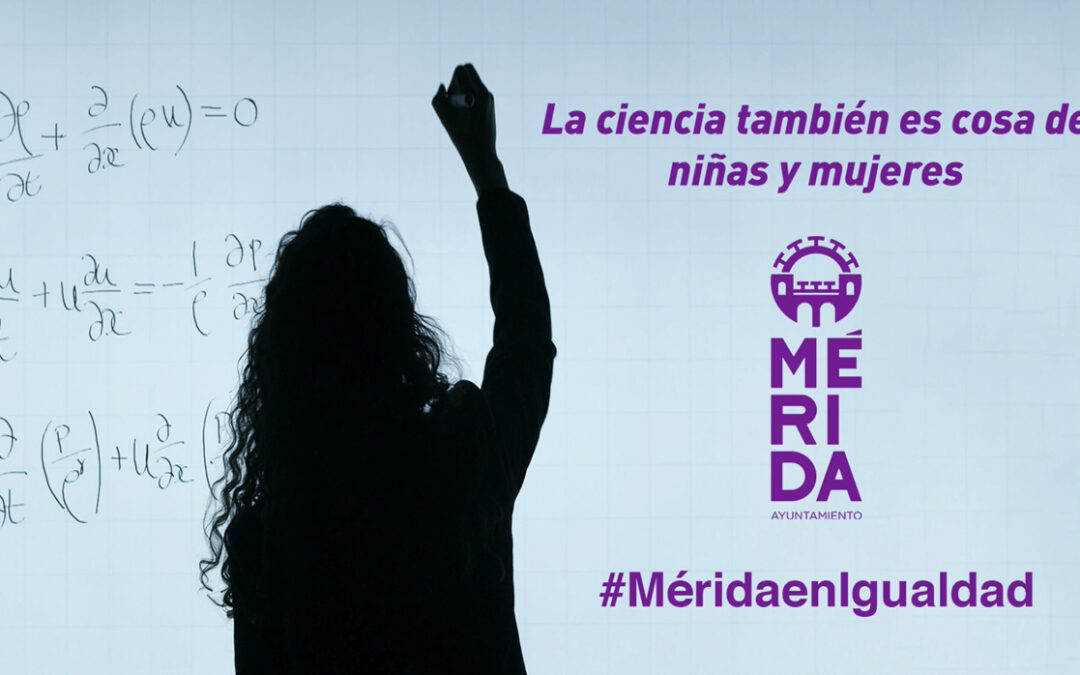 El Ayuntamiento de Mérida inicia una campaña para dar visibilidad a mujeres científicas de la ciudad