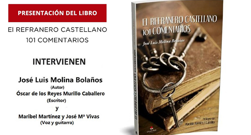 Presentación del libro «El refranero castellano 101 comentarios»