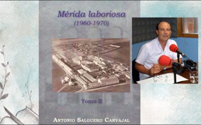 «Mérida laboriosa» y «El origen del Festival»: dos presentaciones de libros en el Alcazaba el próximo jueves