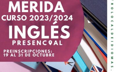 Comienzan las clases de Inglés en el Centro Local de Idiomas de Mérida desde infantil hasta B2