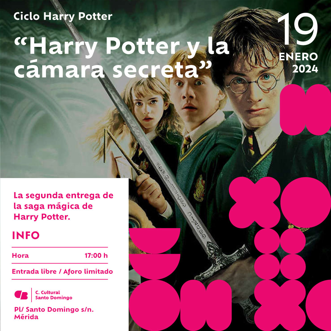 Ciclo Harry Potter: Harry Potter y la cámara secreta - Ayuntamiento de  Mérida
