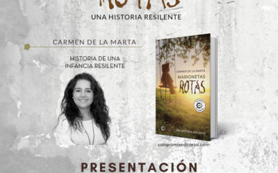 Carmen de la Marta presenta el libro titulado “Marionetas rotas: una historia resilente” el viernes, 19 de enero, en la Biblioteca Municipal Juan Pablo Forner