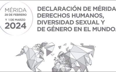 Un Congreso analiza desde el jueves «La Declaración de Mérida: Derechos Humanos, Diversidad Sexual y de Género en el mundo»