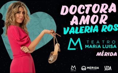 Valeria Ros presenta Doctora Amor en el teatro María Luisa