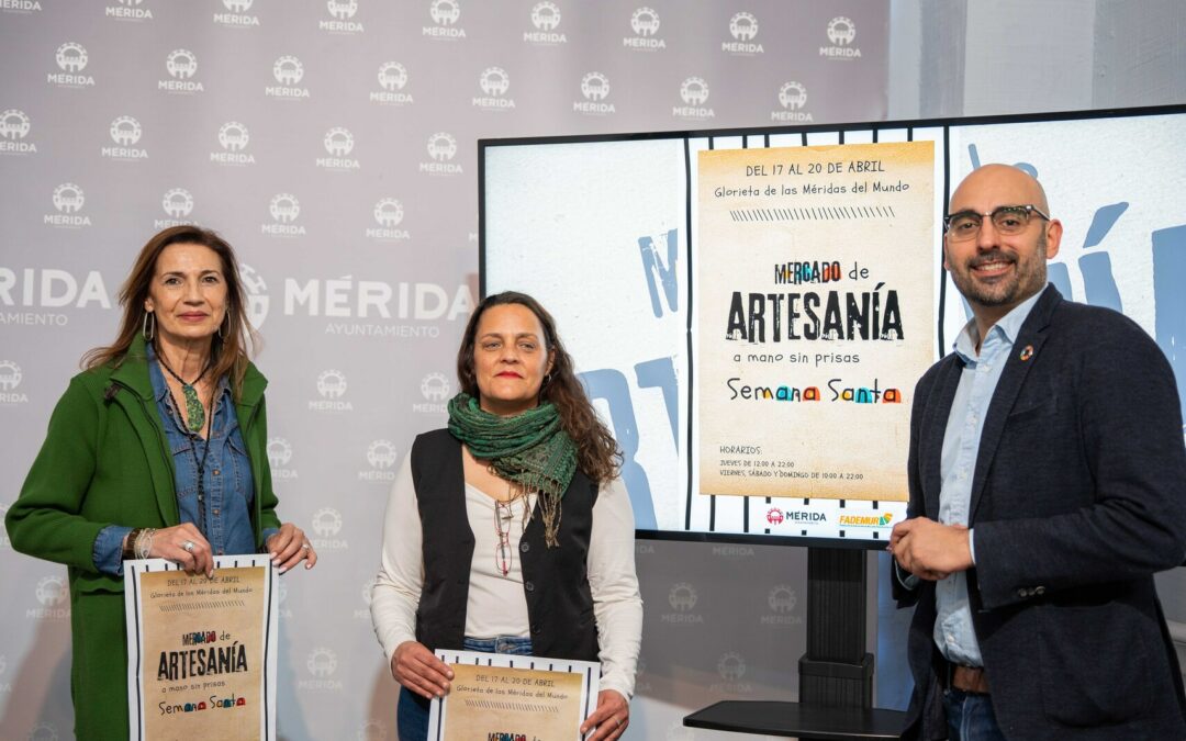 El Parque de las Méridas del Mundo acogerá el Mercado de artesanía de Semana Santa, desde el Jueves Santo al Domingo de Resurrección, de la Asociación “A mano sin prisas”