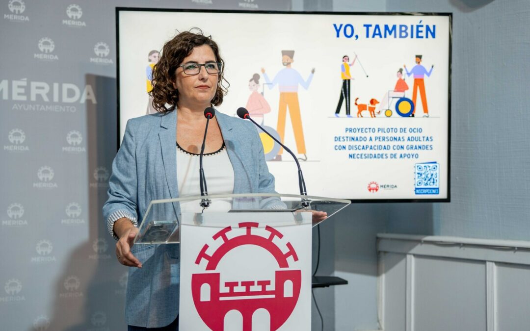 El Ayuntamiento de Mérida presenta el proyecto piloto de ocio “Yo, También”, un programa pionero en Extremadura destinado a personas adultas con discapacidad con grandes necesidades de apoyo, para garantizar la igualdad de oportunidades