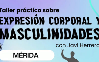 Taller práctico de expresión corporal y masculinidades en Nueva Ciudad