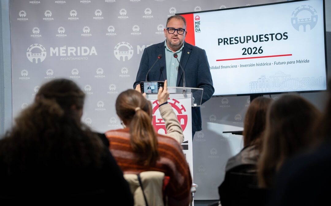 El Ayuntamiento de Mérida aprobará en 2026 unos presupuestos históricos que sitúan por primera vez a la ciudad con deuda financiera cero