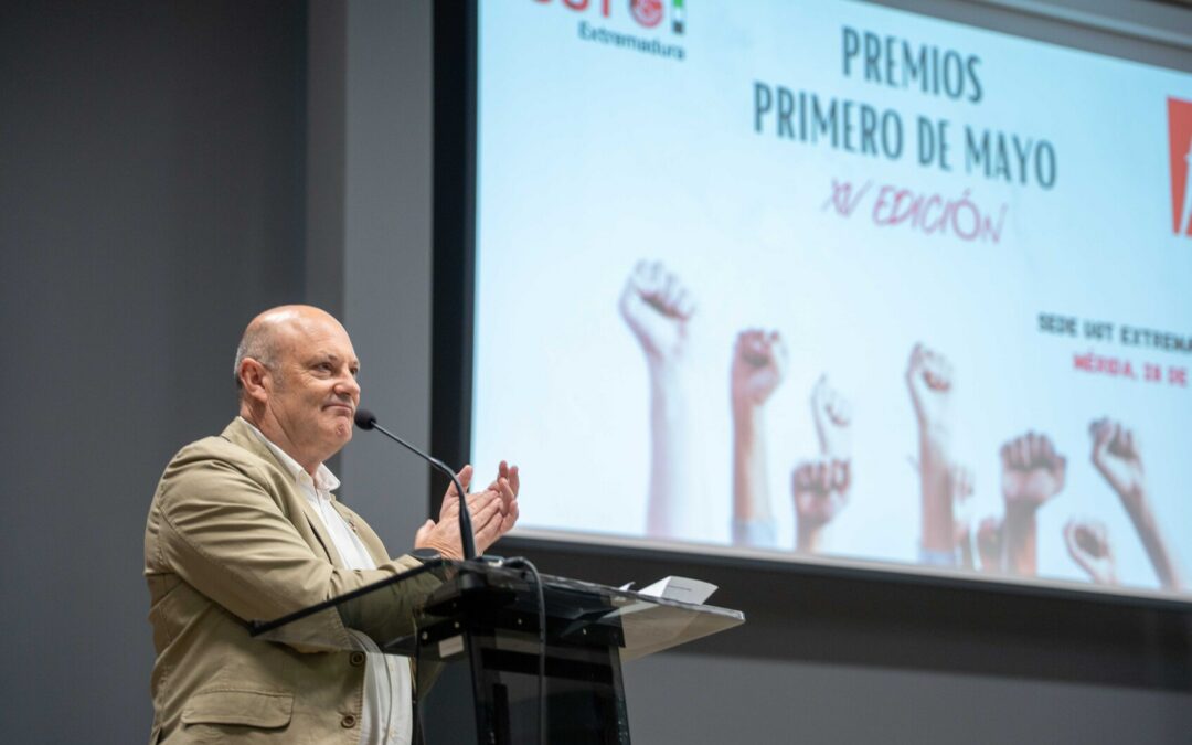 Julio César Fuster reivindica el papel de las centrales sindicales en la defensa de la democracia y los derechos laborales en la XV edición de los Premios Primero de Mayo de UGT Extremadura