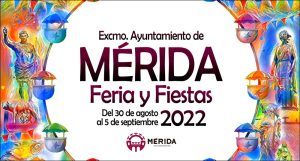 Feria y Fiestas de Mérida 2022