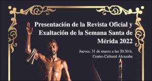 La Exaltación de la Semana Santa y presentación de la Revista Oficial se celebra hoy en el Centro Cultural Alcazaba