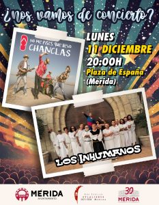 Los grupos “No me pises que llevo chanclas” y “Los Inhumanos” ofrecerán un concierto en la Plaza de España el 11 de diciembre, día festivo local