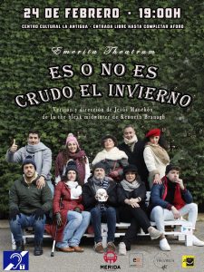 El Centro Cultural de la Antigua acoge el sábado la representación teatral de “Es o no es crudo el invierno”