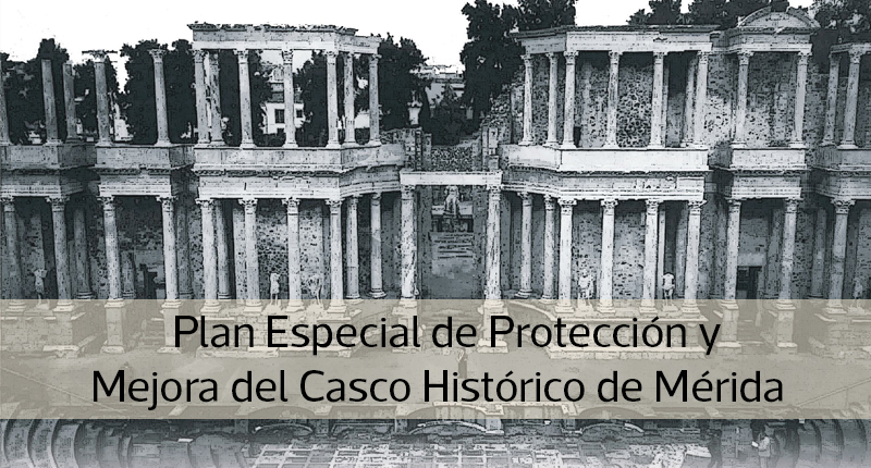 Plan Especial de Protección y Mejora del Casco Histórico de Mérida