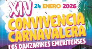 XIV Convivencia Carnavalera Los Danzarines Emeritenses