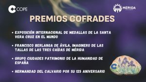 El imaginero Francisco Berlanga, la hermandad del Calvario, el Grupo de Ciudades Patrimonio de la Humanidad de España y la Exposición Internacional de Medallas de la santa Vera Cruz en el mundo son los galardonados con los Premios Cofrades 2025