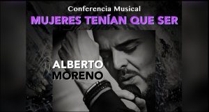 "Mujeres tenían que ser"; entradas todavía disponibles para mañana sábado, 6 de marzo