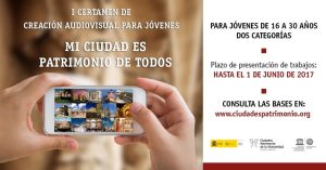 Las Ciudades Patrimonio convocan el I Certamen de creación audiovisual para jóvenes