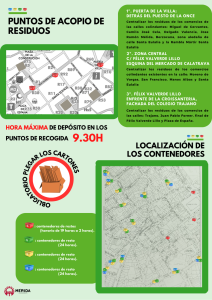 La delegación de Limpieza Viaria adelanta el horario de recogida de la basura y cartones del comercio y establece tres puntos para su depósito