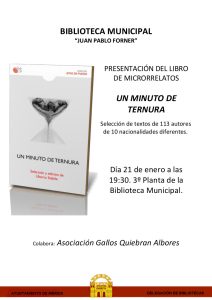 Un minuto de ternura; microrrelatos en la biblioteca municipal