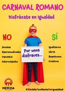 La delegación de Igualdad de Oportunidades entre mujeres y hombres lanza un año más la campaña de recomendaciones sobre la elección de disfraces en Carnaval bajo el lema “Disfrázate en Igualdad”
