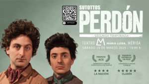 ‘Perdón’, una comedia que desnuda la amistad, el ego y las cuentas pendientes, el 29 de marzo en el María Luisa