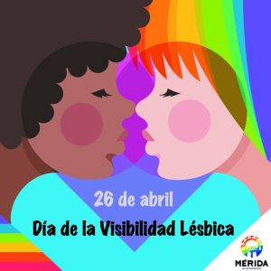 El Ayuntamiento de Mérida se suma a la conmemoración del Día de la Visibilidad Lésbica