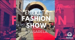 II Pasarela Emérita Fashion Show 2026