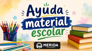 El Ayuntamiento resuelve 195 ayudas a alumnos y alumnas de 3 a 16 años de Material Escolar para el curso 2026-2027